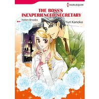 [Sold by Chapter] The Boss's Inexperienced Secretary