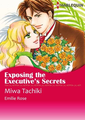 [Sold by Chapter] Exposing the Executive's Secrets vol.3