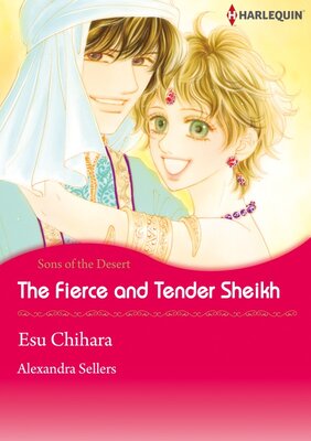 [Sold by Chapter] The Fierce and Tender Sheikh vol.8