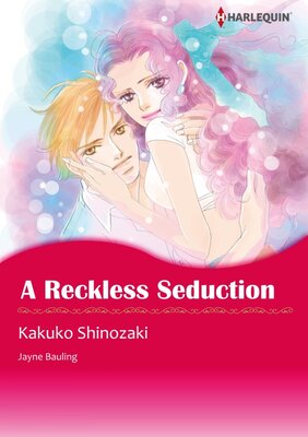 [Sold by Chapter] A Reckless Seduction vol.8