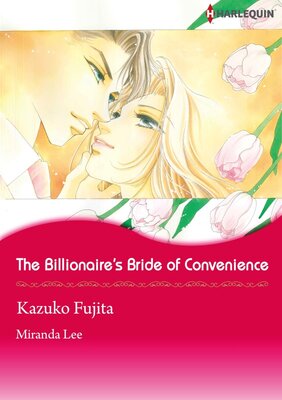 [Sold by Chapter] The Billionaire's Bride of Convenience