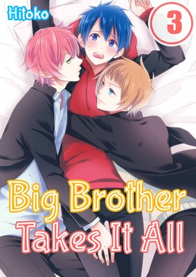 Big Brother Takes It All(3)