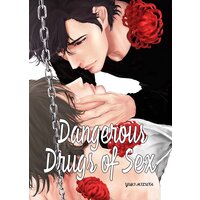 Dangerous Drugs Of Sex