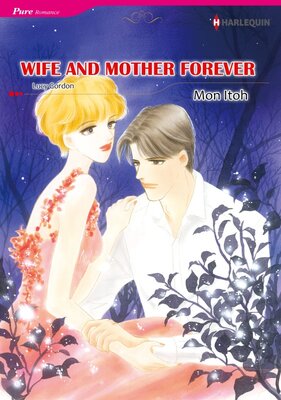 [Sold by Chapter] Wife and Mother Forever