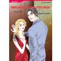 [Sold by Chapter] Marchese's Forgotten Bride