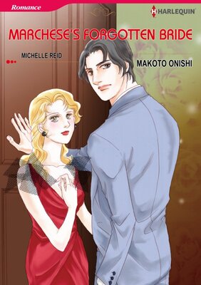 [Sold by Chapter] Marchese's Forgotten Bride vol.3