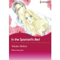 [Sold by Chapter] In the Spaniard's Bed