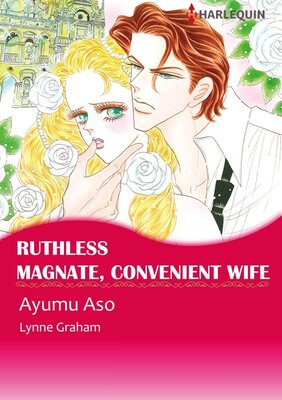 [Sold by Chapter] Ruthless Magnate, Convenient Wife