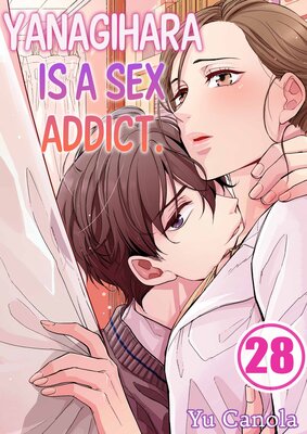 Yanagihara Is a Sex Addict.(28)