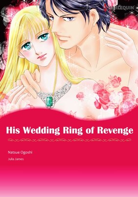 [Sold by Chapter] His Wedding Ring of Revenge