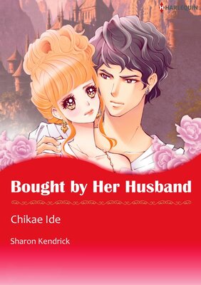 [Sold by Chapter] Bought by Her Husband_01
