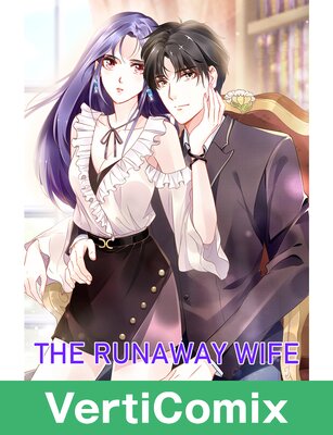 The Runaway Wife [VertiComix]