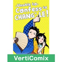 Unable to confess to Chang Le [VertiComix]