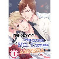 I'm Gay?! - The Club's No. 1 Guy Has Amnesia -