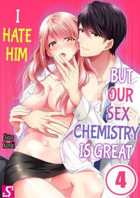 I Hate Him but Our Sex Chemistry is Great(4)