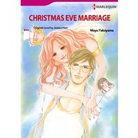 Christmas Eve Marriage