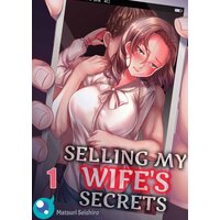 Selling My Wife's Secrets
