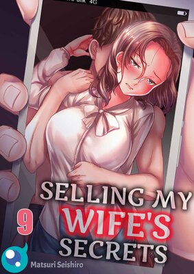 Selling My Wife's Secrets(9)