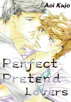 PERFECT PRETEND LOVERS Volume 1