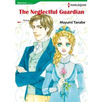[Sold by Chapter] The Neglectful Guardian