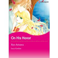 [Sold by Chapter] On His Honor