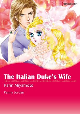 [Sold by Chapter] The Italian Duke's Wife vol.3