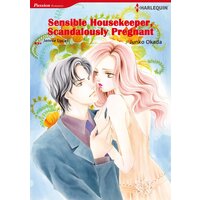 [Sold by Chapter] Sensible Housekeeper, Scandalously Pregnant