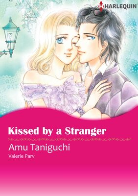 [Sold by Chapter] Kissed by A Stranger vol.2