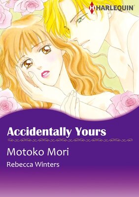 [Sold by Chapter] Accidentally Yours vol.2