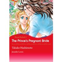 [Sold by Chapter] The Prince's Pregnant Bride