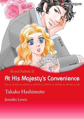 [Sold by Chapter] At His Majesty's Convenience vol.4