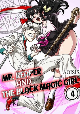 Mr. Reaper and the Black Magic Girl(4)