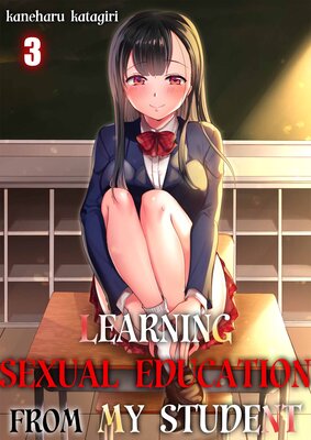Learning Sexual Education From My Student(3)