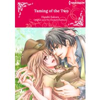 TAMING OF THE TWO