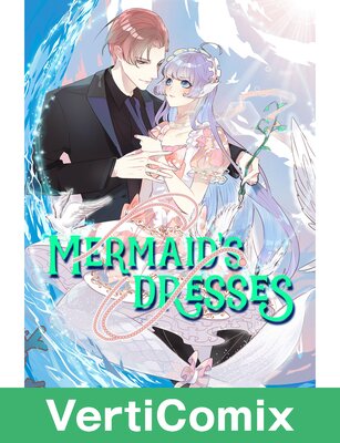 Mermaid's Dresses[VertiComix]