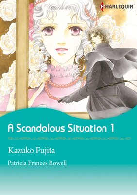 [Sold by Chapter] A Scandalous Situation 1 vol.2