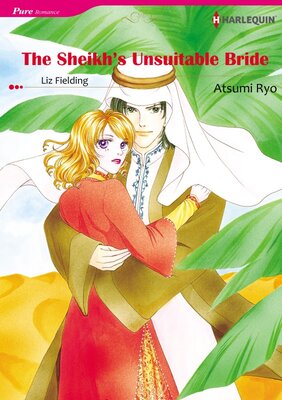 [Sold by Chapter] The Sheikh's Unsuitable Bride vol.1