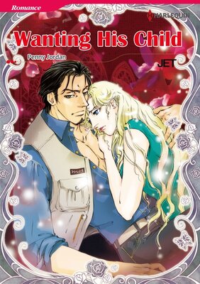 [Sold by Chapter] Wanting His Child vol.5