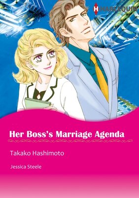 [Sold by Chapter] Her Boss's Marriage Agenda vol.5