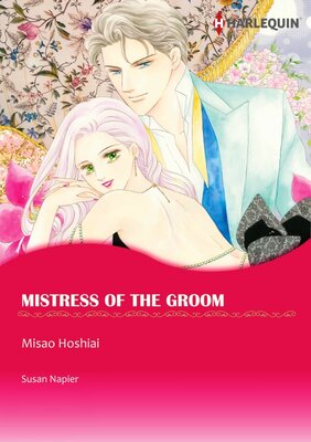 [Sold by Chapter] Mistress of the Groom