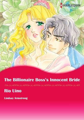[Sold by Chapter] The Billionaire Boss's Innocent Bride vol.2