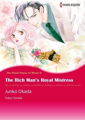 [Sold by Chapter] The Rich Man's Royal Mistress vol.1