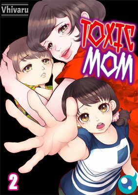 Toxic Mom(2)
