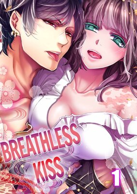 Breathless Kiss(1)