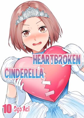 Heartbroken Cinderella(10)