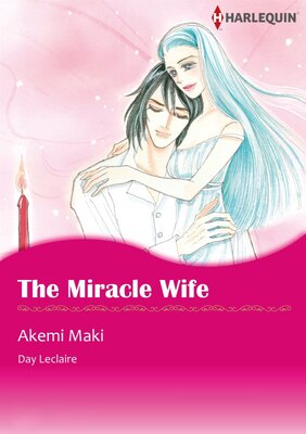 [Sold by Chapter] The Miracle Wife vol.1