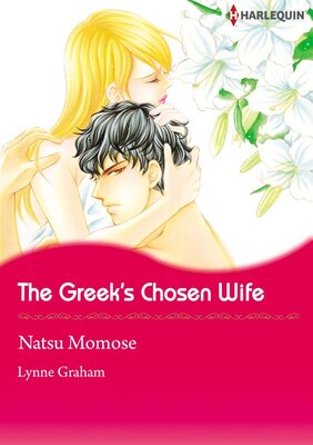 [Sold by Chapter] The Greek's Chosen Wife