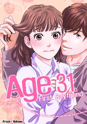 Age 31 First Boyfriend EP01