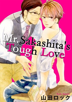 Mr. Sakashita's Tough Love