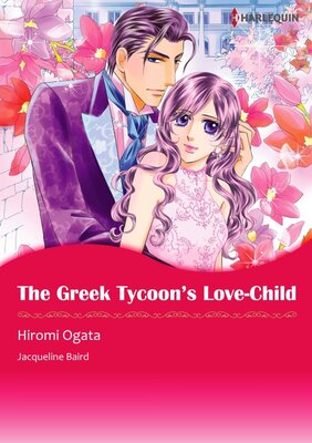 [Sold by Chapter] The Greek Tycoon's Love-Child_01